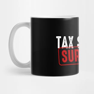 Tax Season Survivor Mug